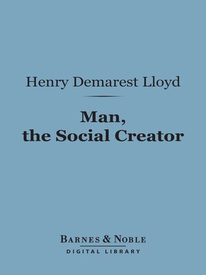 cover image of Man, the Social Creator (Barnes & Noble Digital Library)
